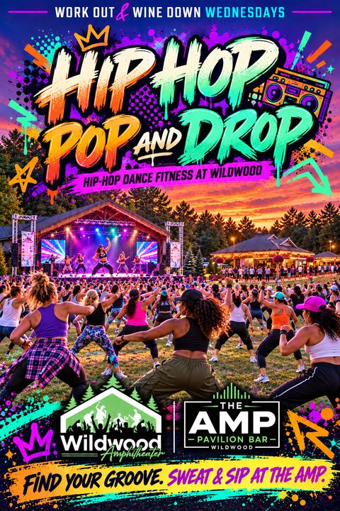 Hip Hop Pop and Drop poster, Hip hop dance fitness at Wildwood
